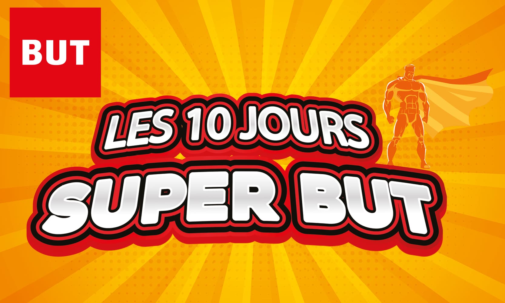 10 JOURS SUPER BUT - REU